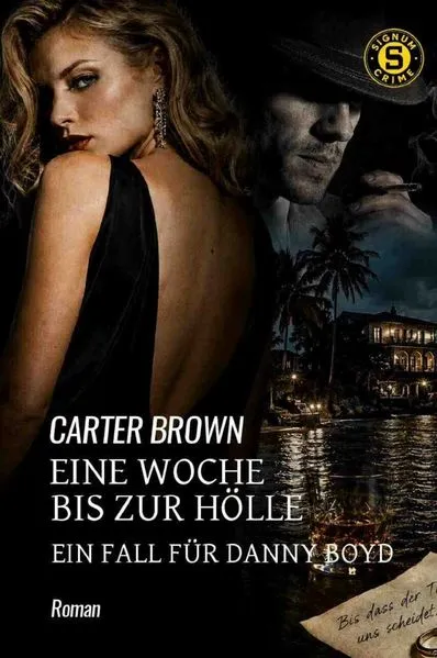 Eine Woche bis zur Hölle - Ein Fall für Danny Boyd