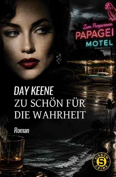 Cover: Zu schön für die Wahrheit