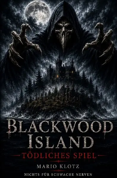 Cover: Blackwood Island - Tödliches Spiel
