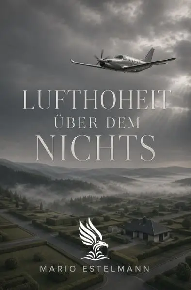 Cover: Lufthoheit über dem Nichts