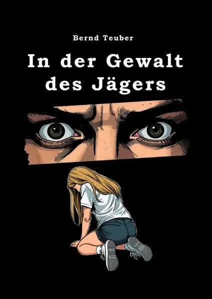 Cover: In der Gewalt des Jägers