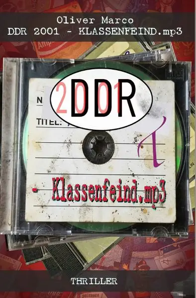 Cover: DDR 2001 - Klassenfeind.mp3