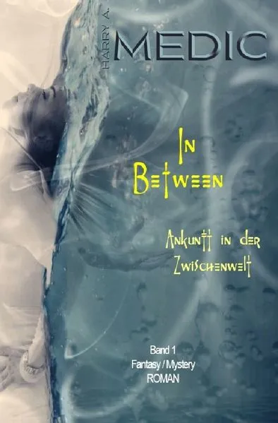 Cover: Fantasy/Mystery - Reihe / In Between