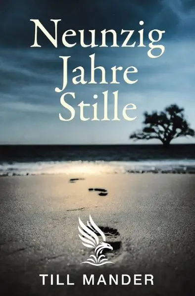 Cover: Neunzig Jahre Stille
