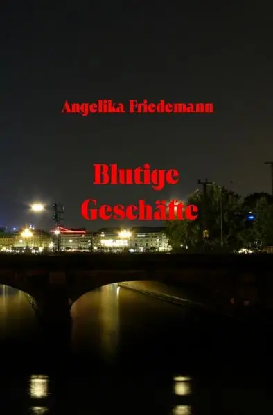 Blutige Geschäfte