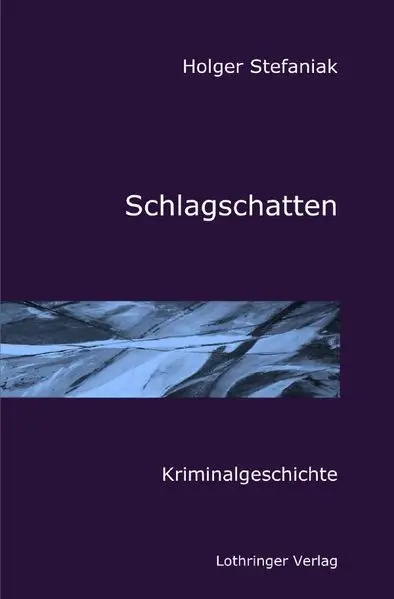 Cover: Dessau-Roßlau-Krimi / Schlagschatten