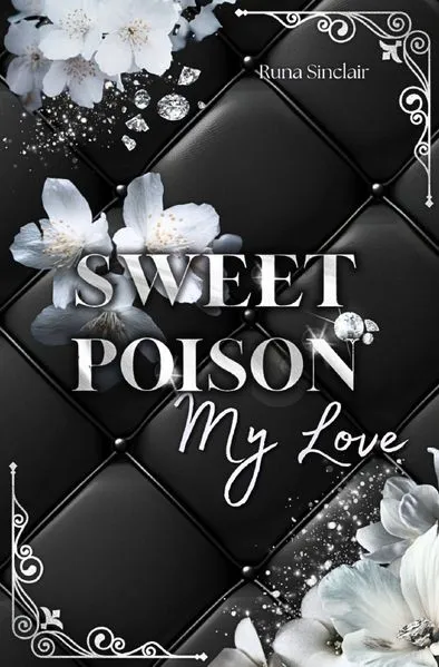 Cover: Sweet Poison My Love