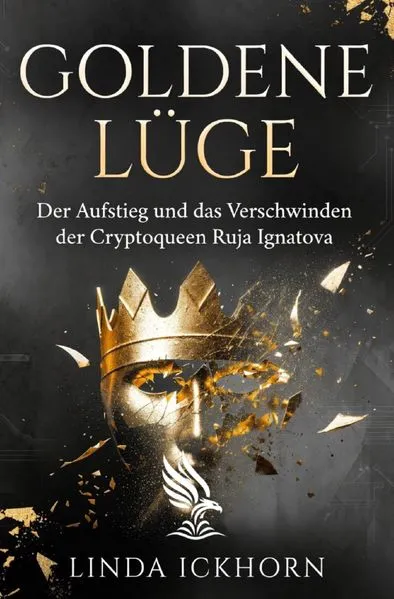 Cover: Goldene Lüge