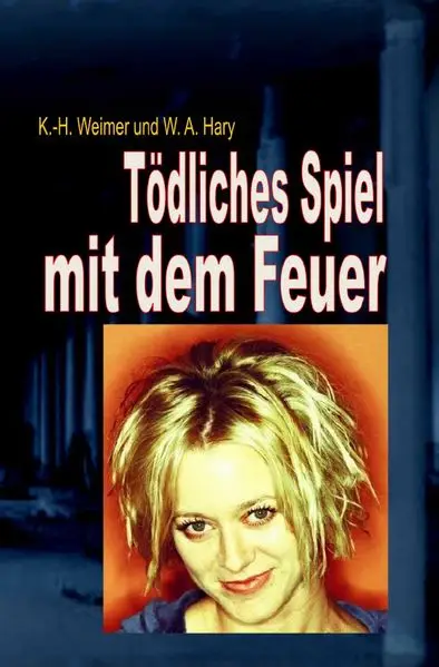 Cover: Weimer-Krimi / Weimer-Krimi 068: Tödliches Spiel mit dem Feuer