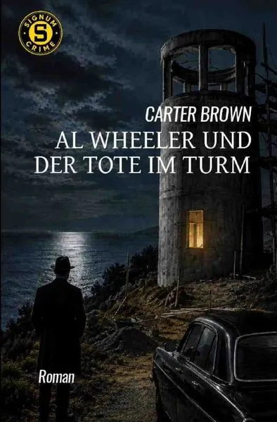 Cover: Al Wheeler und der Tote im Turm