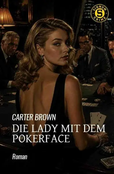 Die Lady mit dem Pokerface