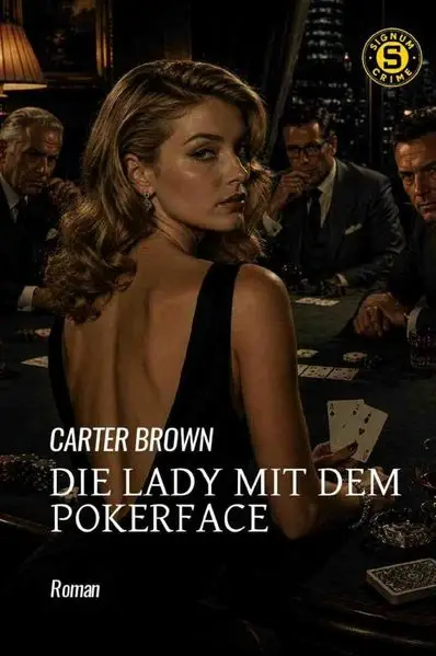 Die Lady mit dem Pokerface