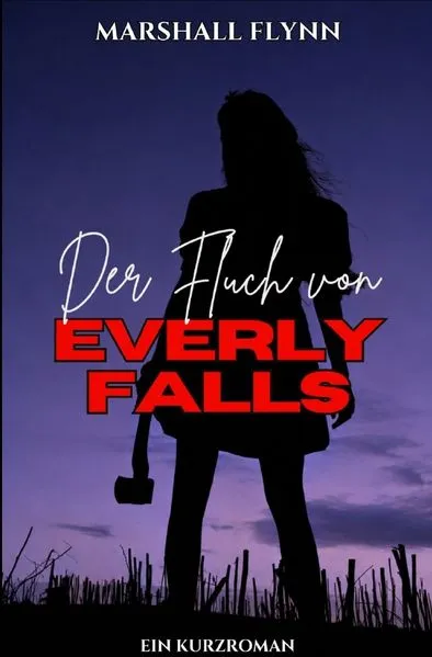 Cover: Der Fluch von Everly Falls