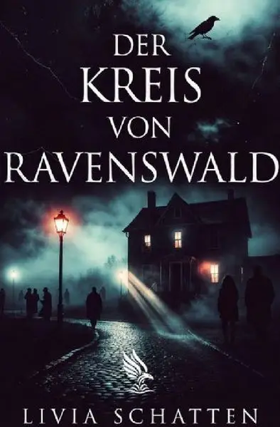 Der Kreis von Ravenswald