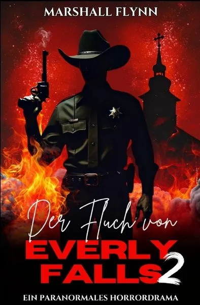 Der Fluch von Everly Falls / Der Fluch von Everly Falls 2