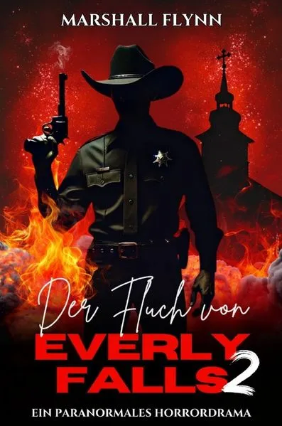 Cover: Der Fluch von Everly Falls / Der Fluch von Everly Falls 2