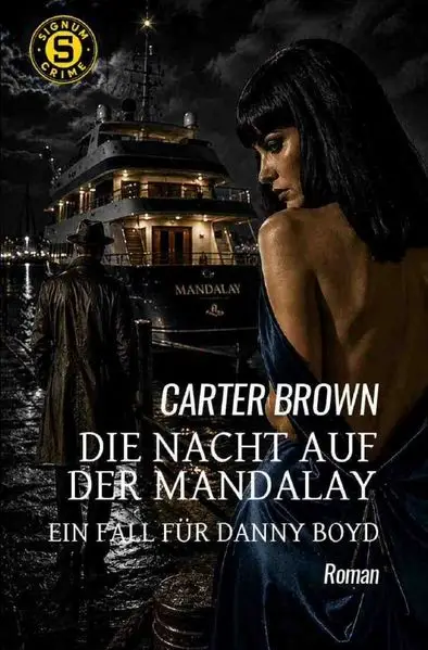 Cover: Die Nacht auf der Mandalay - Ein Fall für Danny Boyd