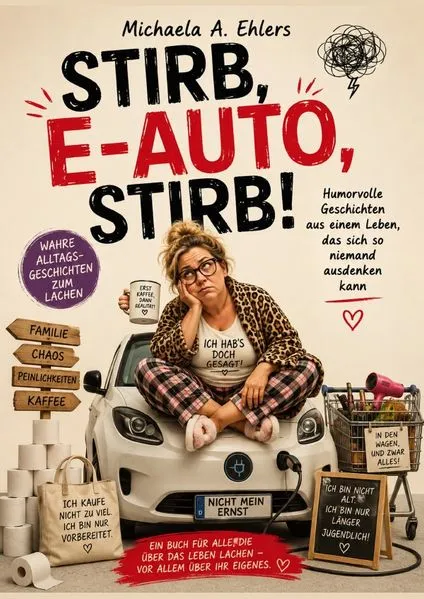 Cover: Stirb, E-Auto, stirb