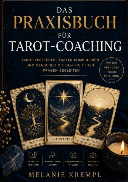 Cover: Das Praxisbuch für Tarot-Coaching
