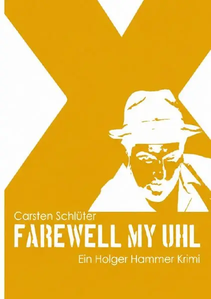 Cover: Farewell, My Uhl