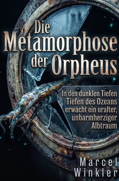 Cover: Die Metamorphose der Orpheus