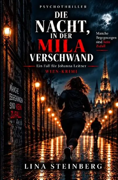 Die Nacht, in der Mila verschwand