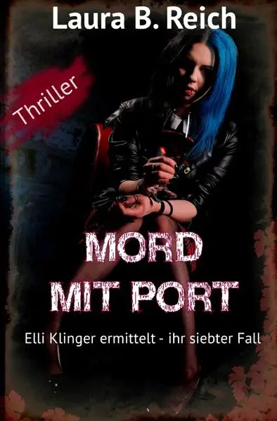 Cover: Elli Klinger ermittelt / Mord mit Port