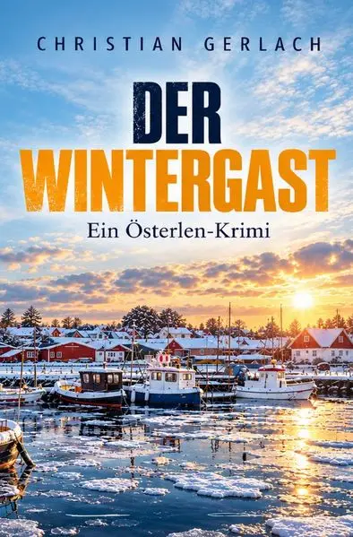 Cover: Österlen-Krimi / Der Wintergast