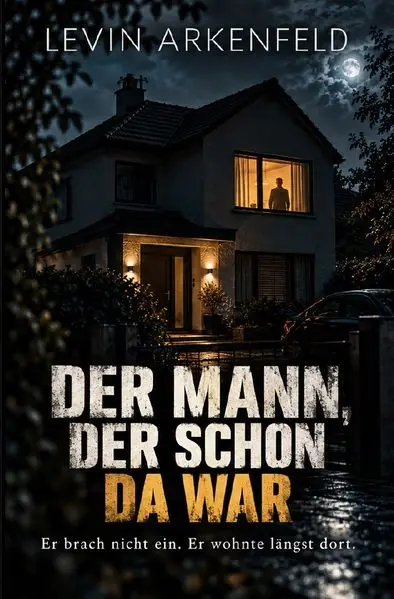 Cover: Der Mann, der schon da war