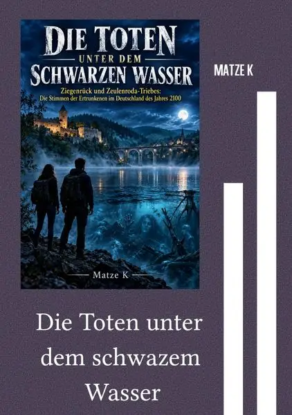 Die Toten unter dem schwazem Wasser