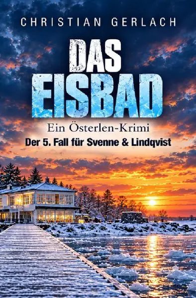 Cover: Österlen-Krimi / Das Eisbad