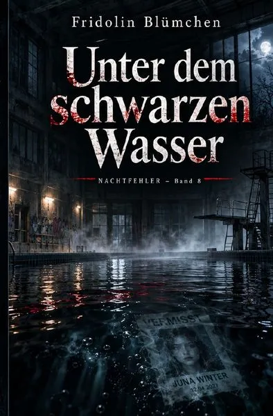 Cover: Unter dem schwarzen Wasser