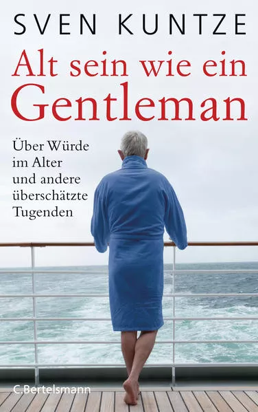 Cover: Alt sein wie ein Gentleman