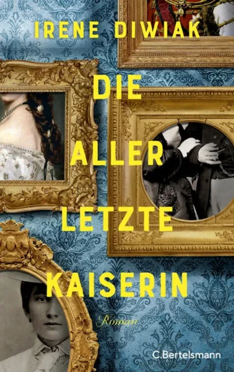 Cover: Die allerletzte Kaiserin