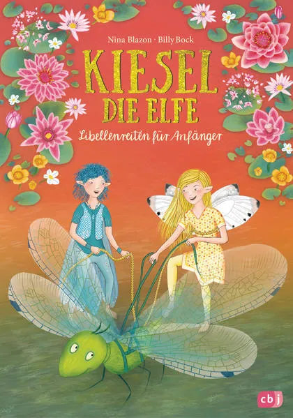 Cover: Kiesel, die Elfe - Libellenreiten für Anfänger