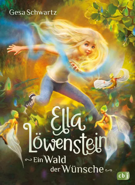 Cover: Ella Löwenstein - Ein Wald der Wünsche