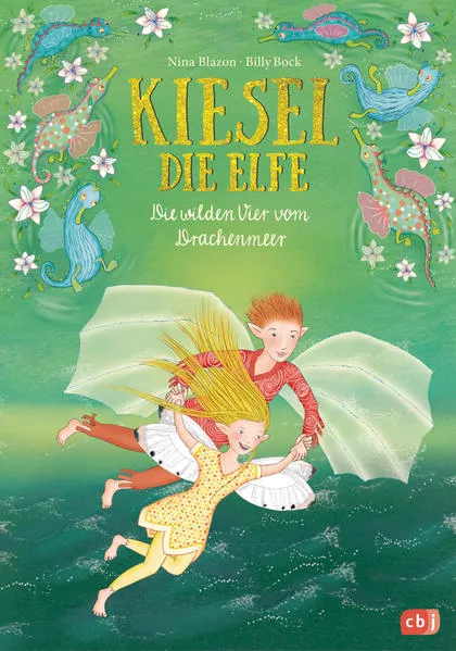 Cover: Kiesel, die Elfe - Die wilden Vier vom Drachenmeer