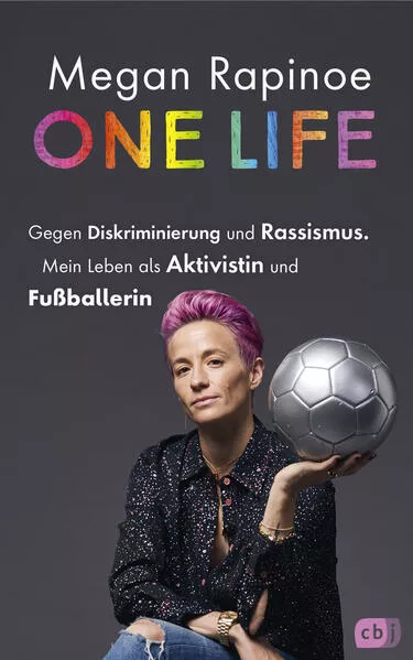 Cover: One Life - Gegen Diskriminierung und Rassismus. Mein Leben als Aktivistin und Fußballerin