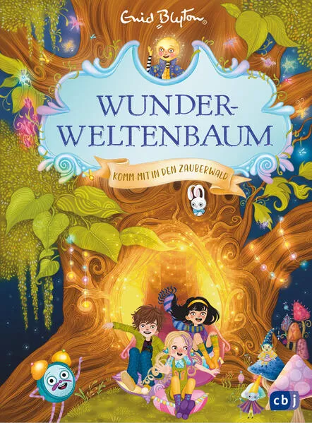 Cover: Wunderweltenbaum - Komm mit in den Zauberwald