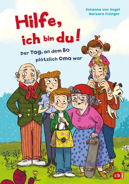 Hilfe, ich bin du! – Der Tag, an dem Bo plötzlich Oma war</a>