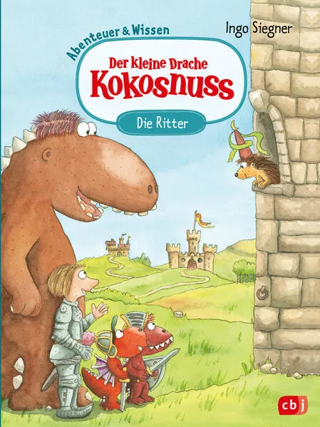 Cover: Der kleine Drache Kokosnuss – Abenteuer & Wissen – Die Ritter