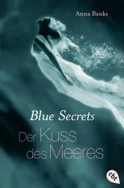 Cover: Blue Secrets - Der Kuss des Meeres