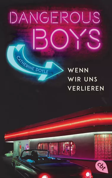 Cover: Dangerous Boys - Wenn wir uns verlieren