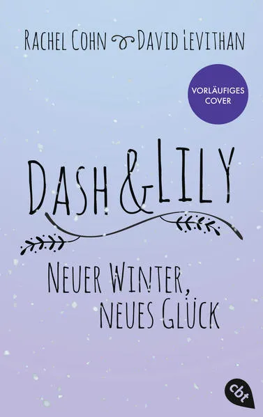 Cover: Dash & Lily - Neuer Winter, neues Glück
