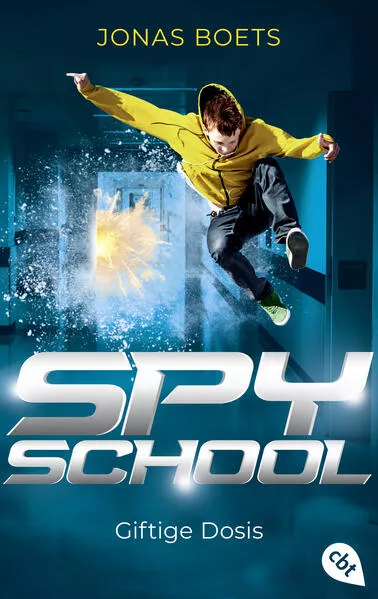 Cover: Spy School - Giftige Dosis