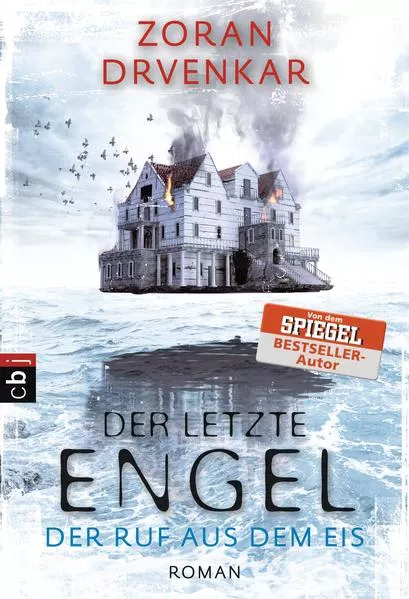 Cover: Der letzte Engel - Der Ruf aus dem Eis