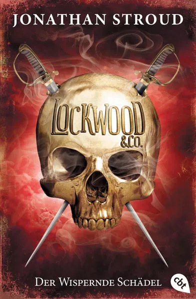 Cover: Lockwood & Co. - Der Wispernde Schädel