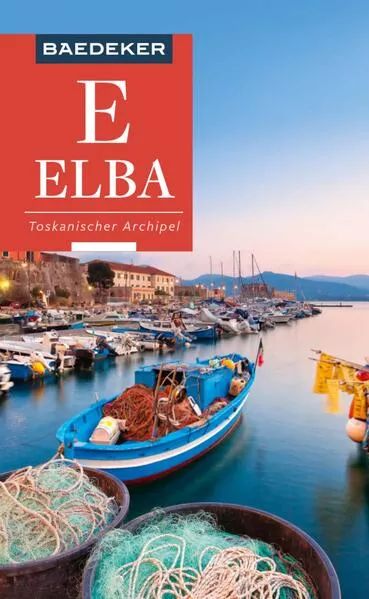 Cover: Baedeker Reiseführer E-Book Baedeker Reiseführer Elba, Toskanischer Archipel