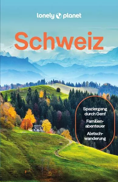 Cover: LONELY PLANET Reiseführer E-Book Schweiz