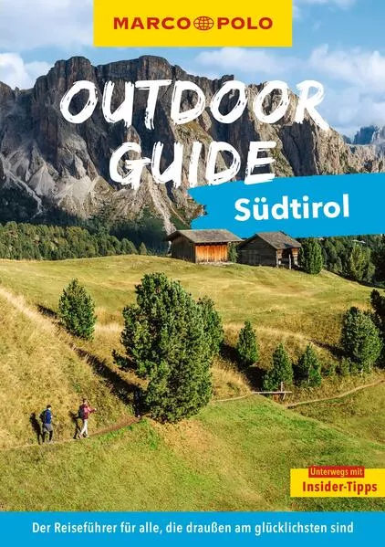 Cover: MARCO POLO OUTDOOR GUIDE Reiseführer Südtirol